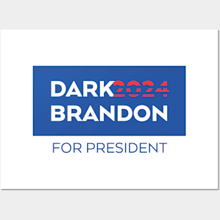 Dark Brandon for President Posters and Art